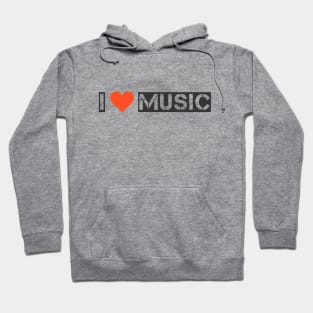 I love music Hoodie